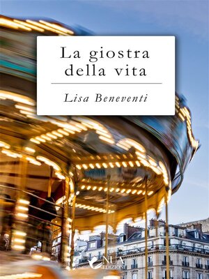 cover image of La giostra della vita